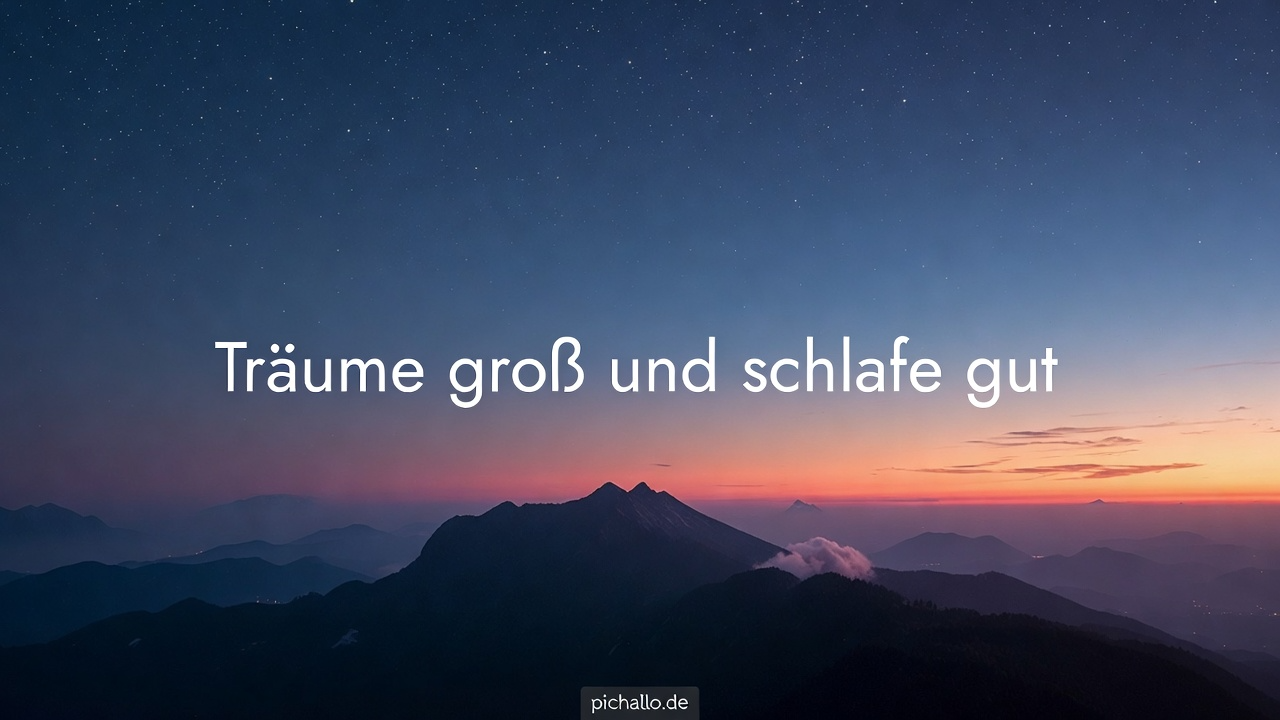 Inspirierende Gute Nacht Bilder mit Berglandschaft